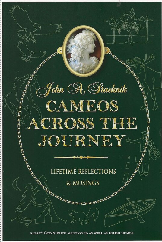 Cameos Across the Journey — Volume One: Lifetime Recollections and Musings